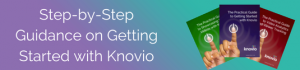 Step-by-step guidance on getting started with Knovio's advanced features